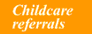 Childcare Referrals